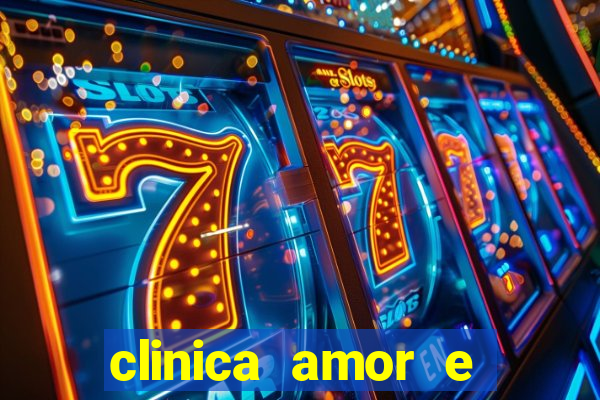 clinica amor e saude pirituba